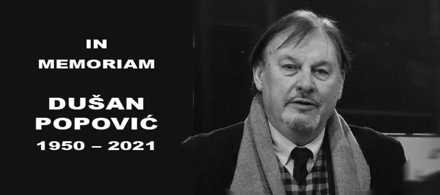 IN MEMORIAM: Dušan Duki Popović (1950-2021)