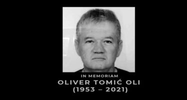 IN MEMORIAM: Oliver Tomić Oli (1953 – 2021)